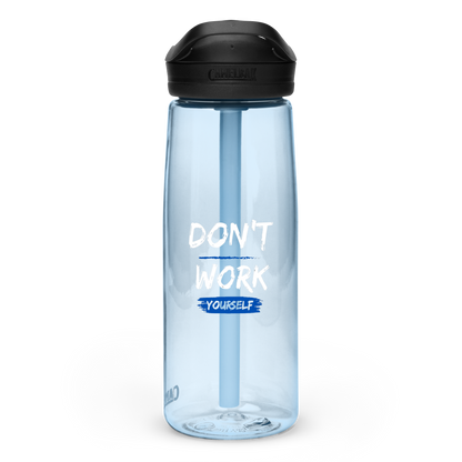 Don't Over Work Yourself Sports water bottle